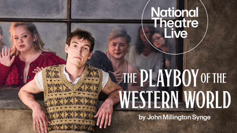 NT Live: The Playboy of the Western World